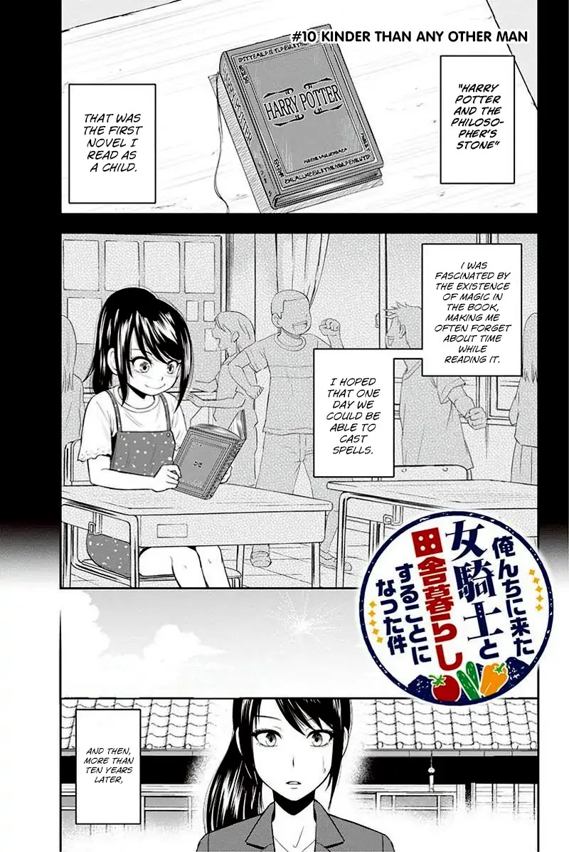 Regarding That We Decided to Live in the Countryside With The Female Knight Who Came to Us Chapter 10 page 1 - Chapter 10: Kinder than any other man