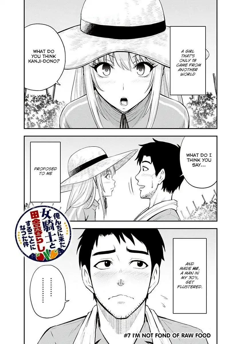 Regarding That We Decided to Live in the Countryside With The Female Knight Who Came to Us Chapter 7 page 1 - Chapter 7: I'm not fond of raw food