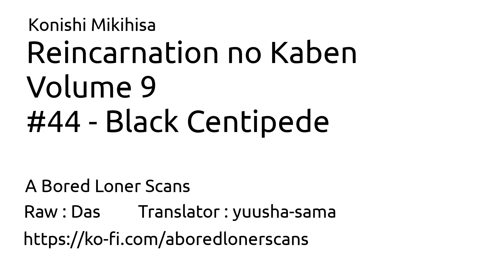 Reincarnation no Kaben Chapter 44 page 1 - Chapter 44: Black Centipede
