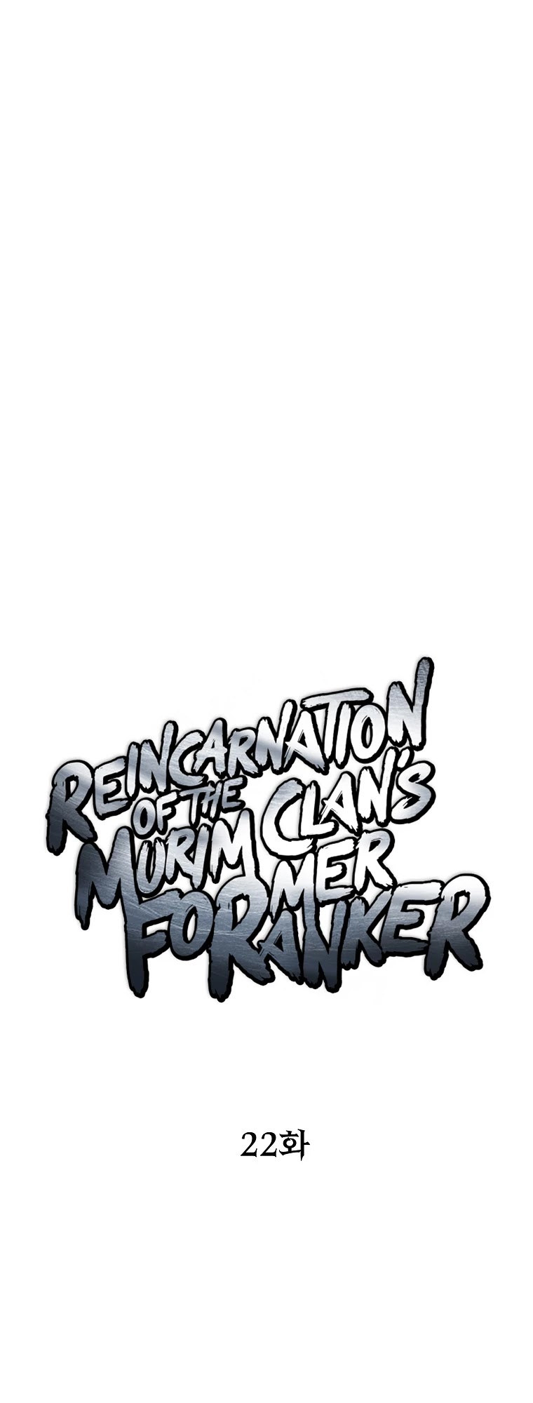 Reincarnation of the Murim Clan's Former Ranker Chapter 22 page 4 - Chapter 22