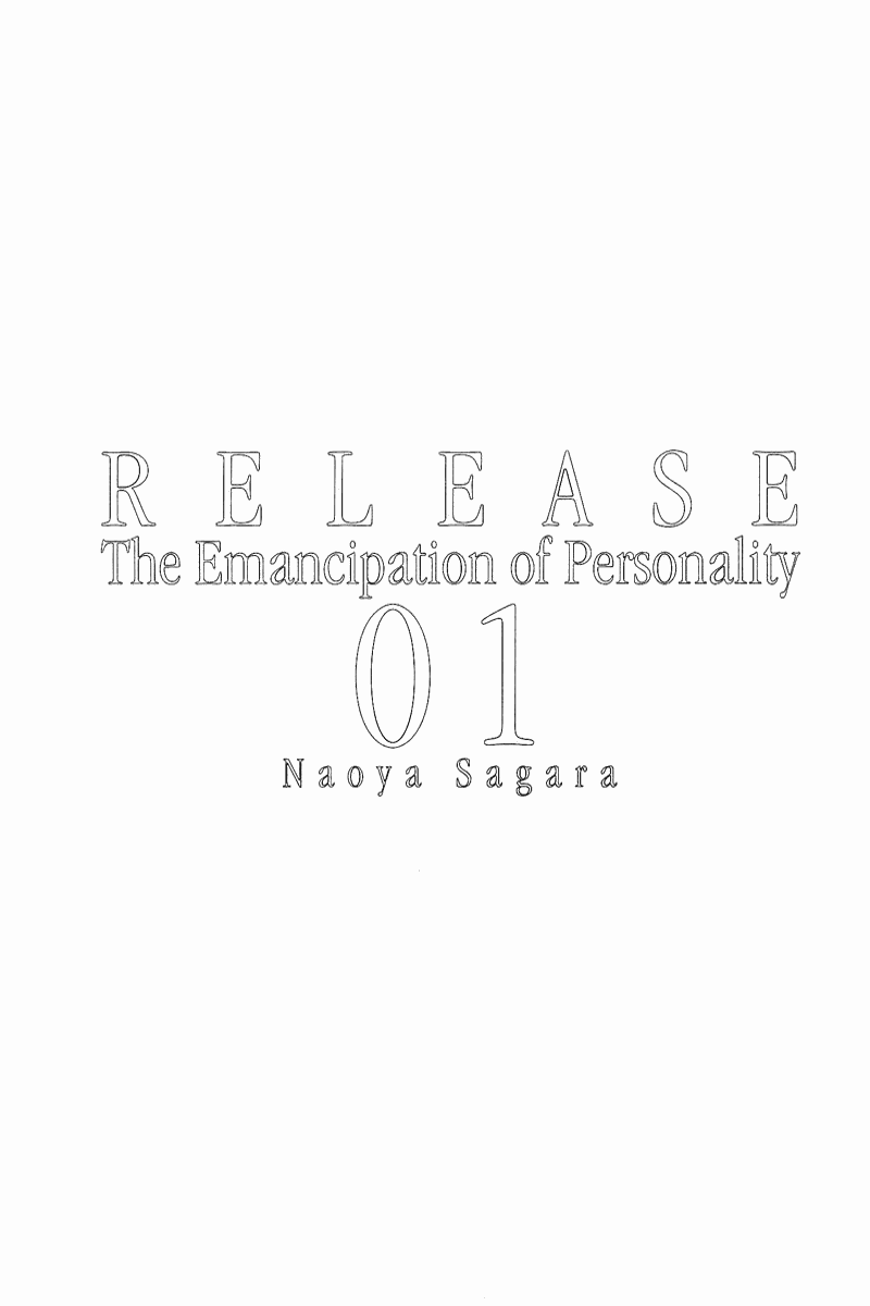 Release: The Emancipation of Personality Chapter 1.2 page 4 - Chapter 1 v2 : Memo 1 - Everyday