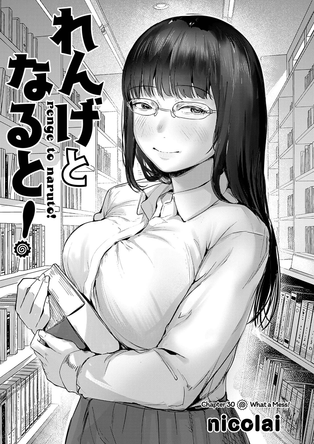Renge to Naruto! Chapter 30 page 1 - Chapter 30: What a Mess!