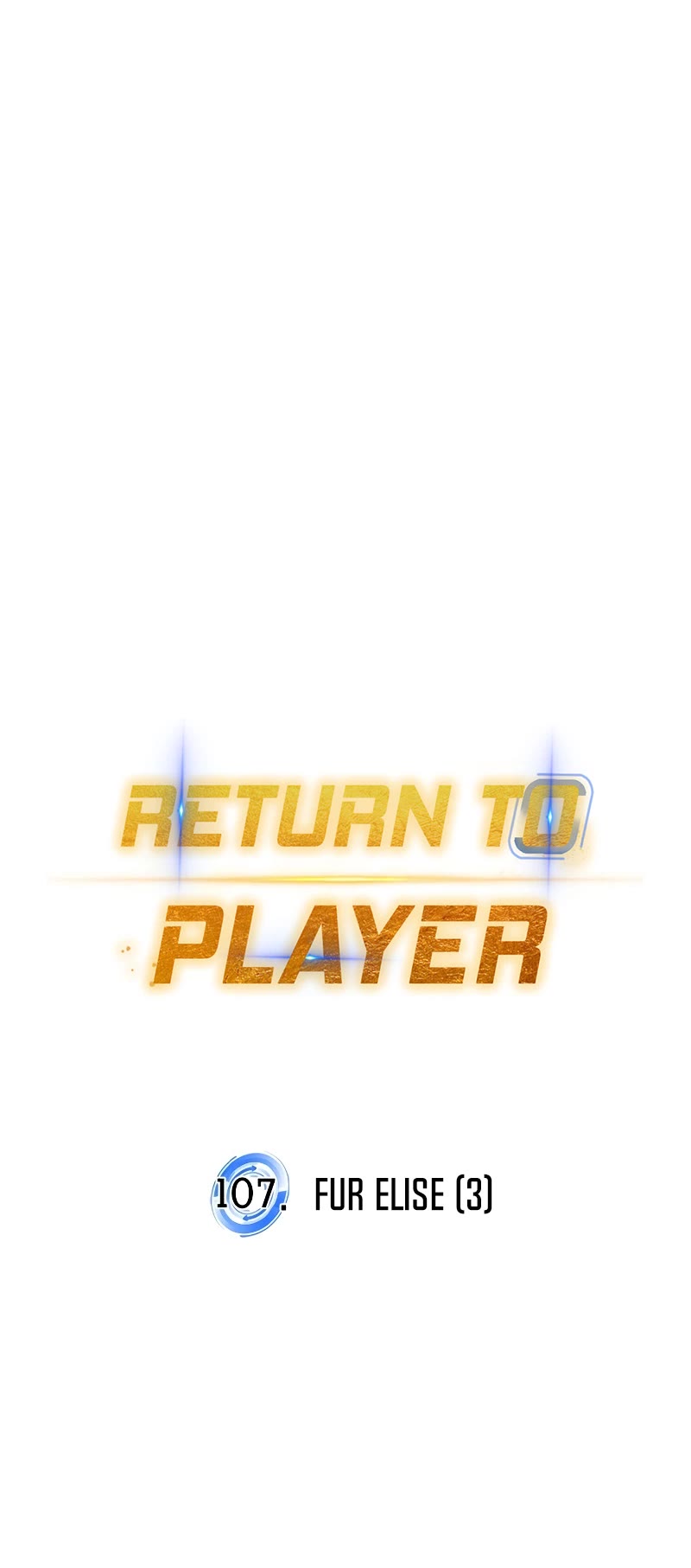 Return to Player Chapter 107 page 26 - Chapter 107: Fur Elise (3)