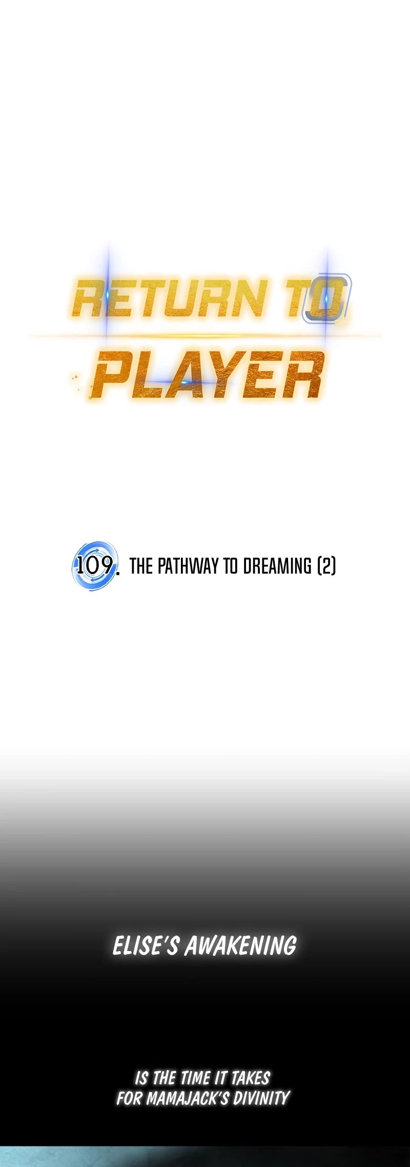Return to Player Chapter 109 page 13 - Chapter 109: The Pathway to Dreaming (2)