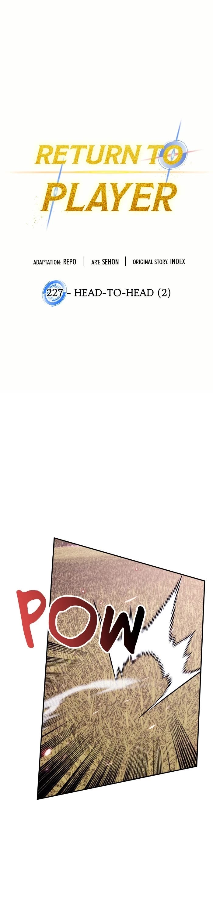 Return to Player Chapter 227 page 1 - Chapter 227: Ep. 227 - Head-to-Head (2)