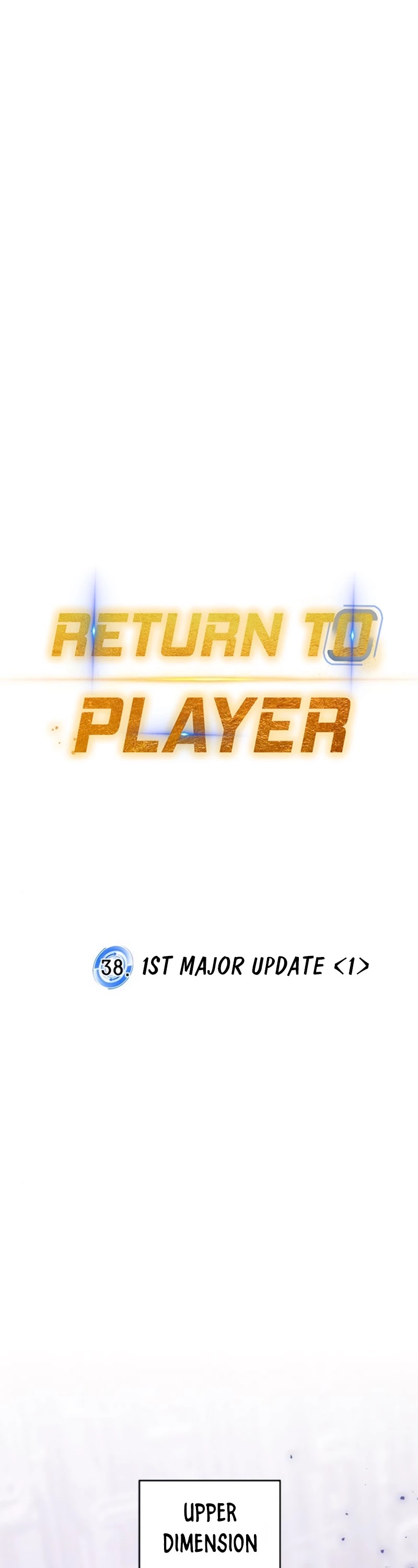 Return to Player Chapter 38 page 23 - Chapter 38: 1st Major Update (1)