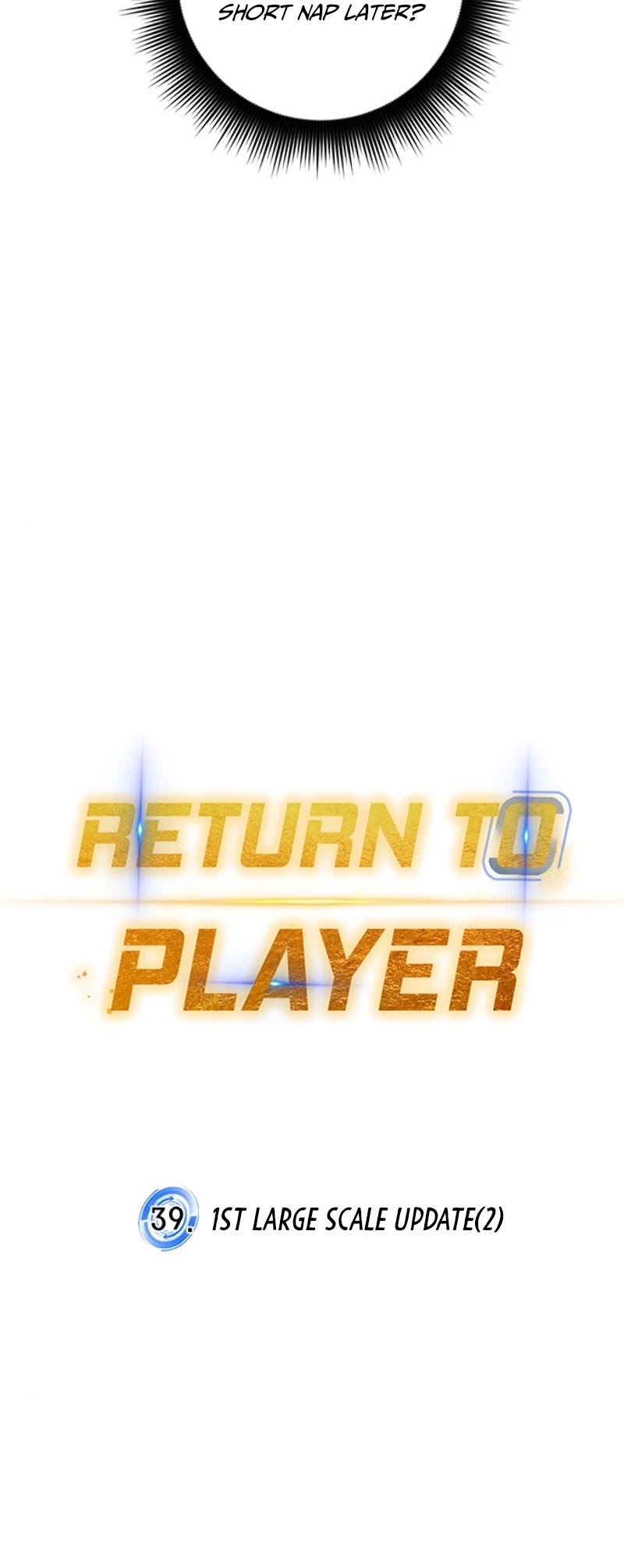 Return to Player Chapter 39 page 13 - Chapter 39: 1st Large Scale Update(2)