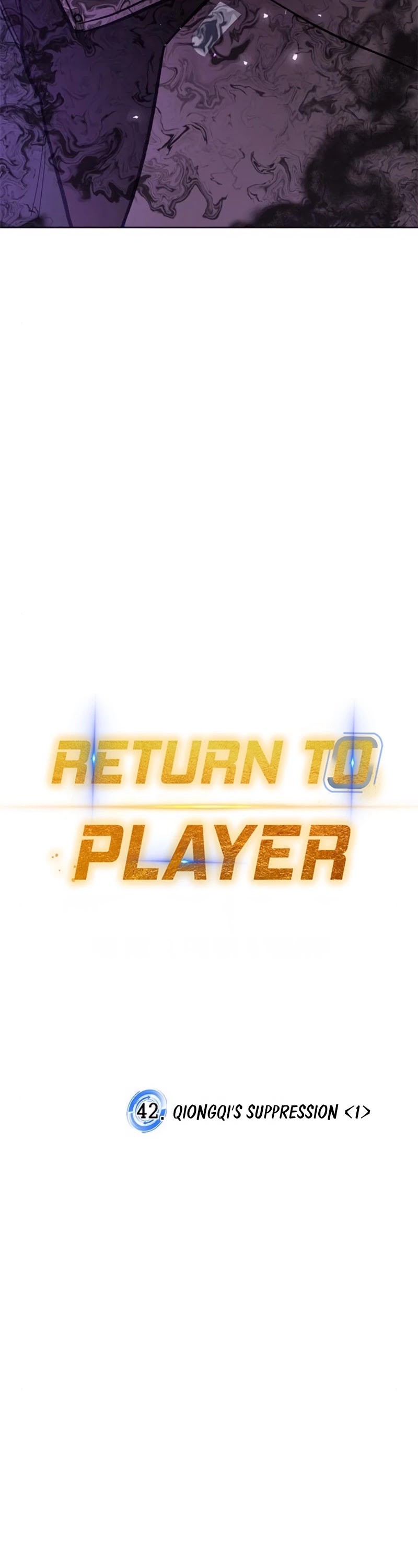 Return to Player Chapter 42 page 23 - Chapter 42: Qiongqi’s Suppression (1)