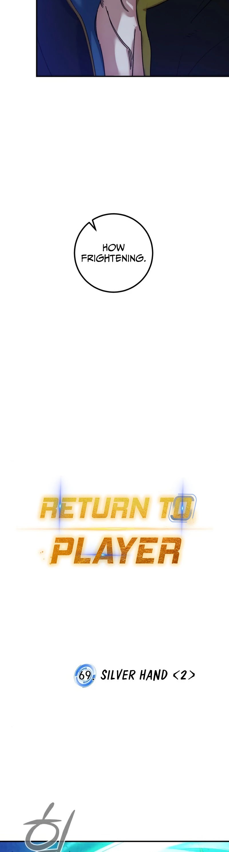 Return to Player Chapter 69 page 4 - Chapter 69: Silver Hand (2)