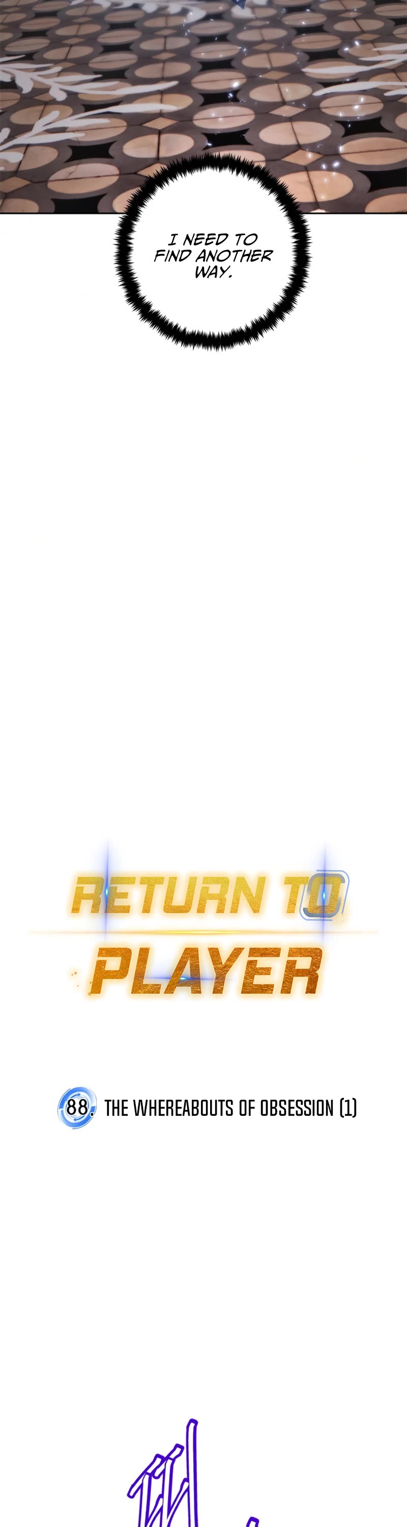 Return to Player Chapter 88 page 11 - Chapter 88: The Whereabouts of Obsession (1)