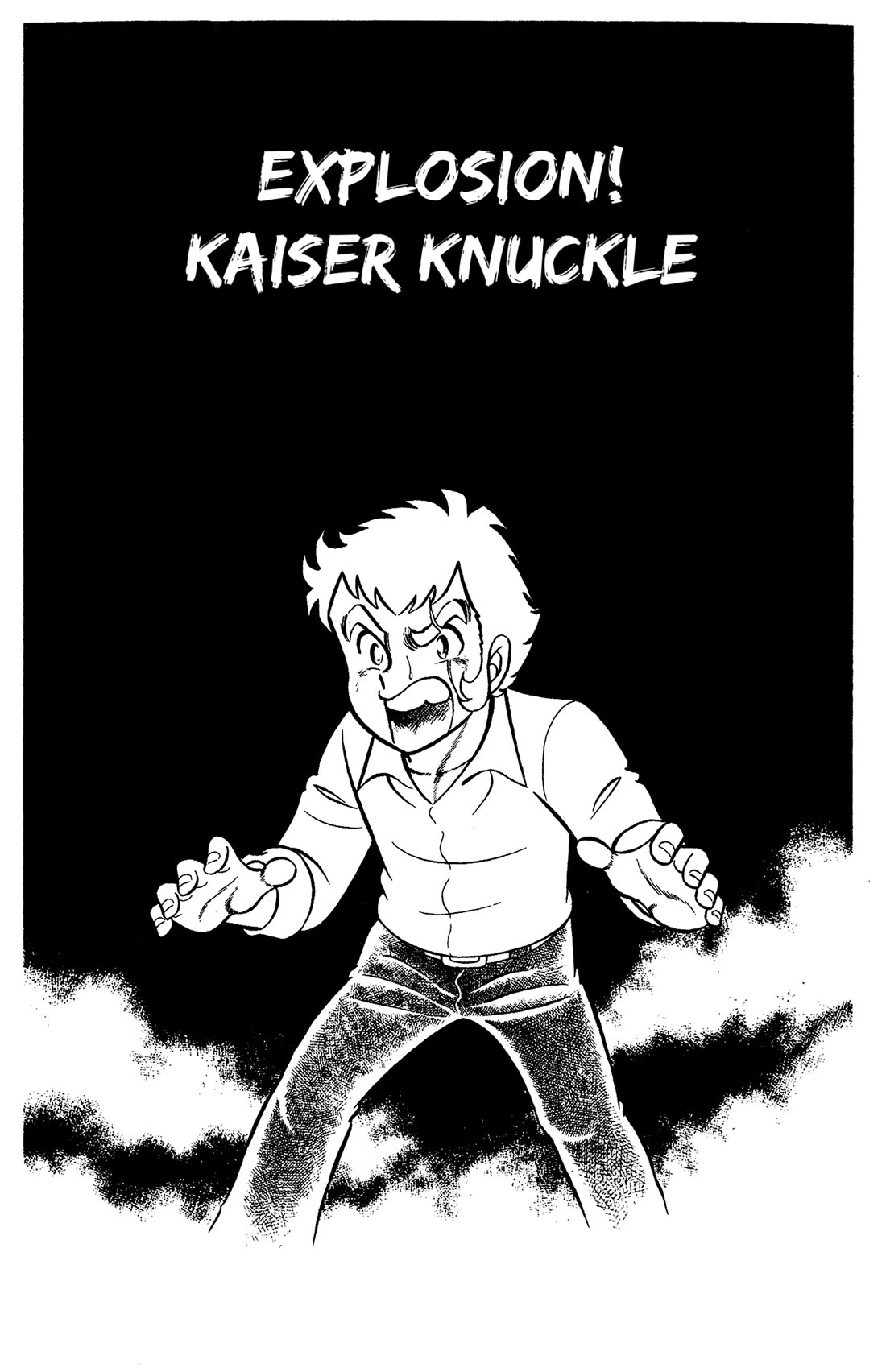 Ring ni Kakero Chapter 57 page 1 - Chapter 57: Explosion! Kaiser Knuckle