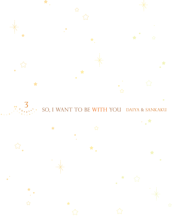 Risou no Koi no, Sono Ato ni. Chapter 3 page 2 - Chapter 3: So, I want to be with You (Daiya & Sankaku)