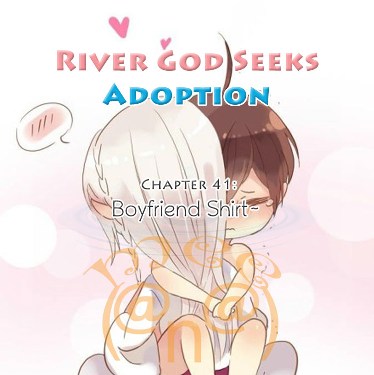 River God Seeks Adoption Chapter 41 page 1 - Chapter 41: Oh my gosh, you should check this~