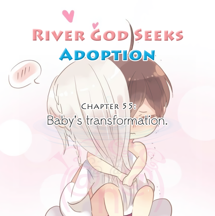 River God Seeks Adoption Chapter 55 page 1 - Chapter 55: Read at your own risk