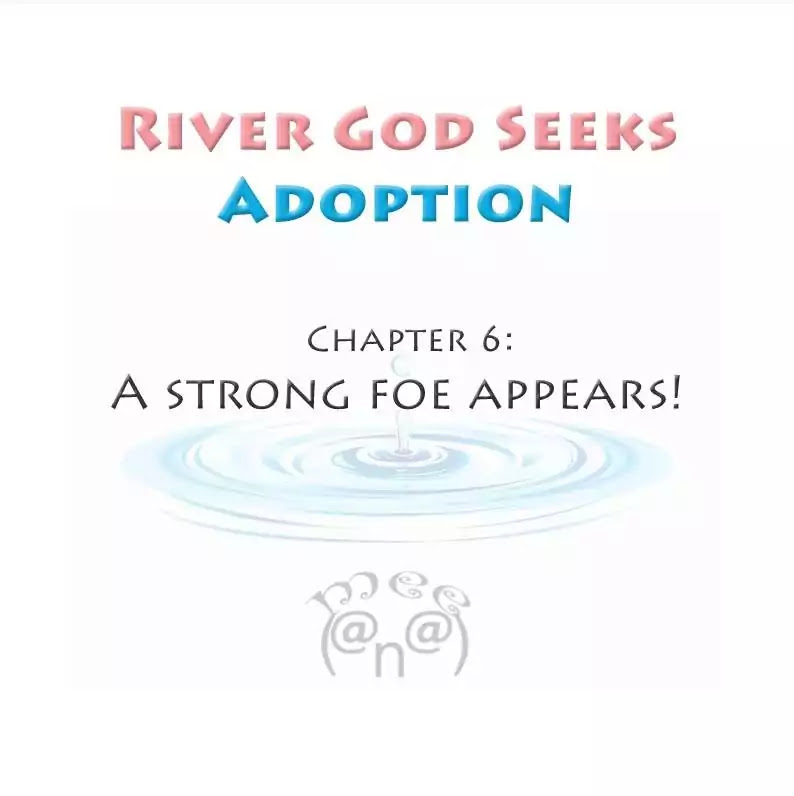 River God Seeks Adoption Chapter 6 page 1 - Chapter 6: A Strong Foe Appears