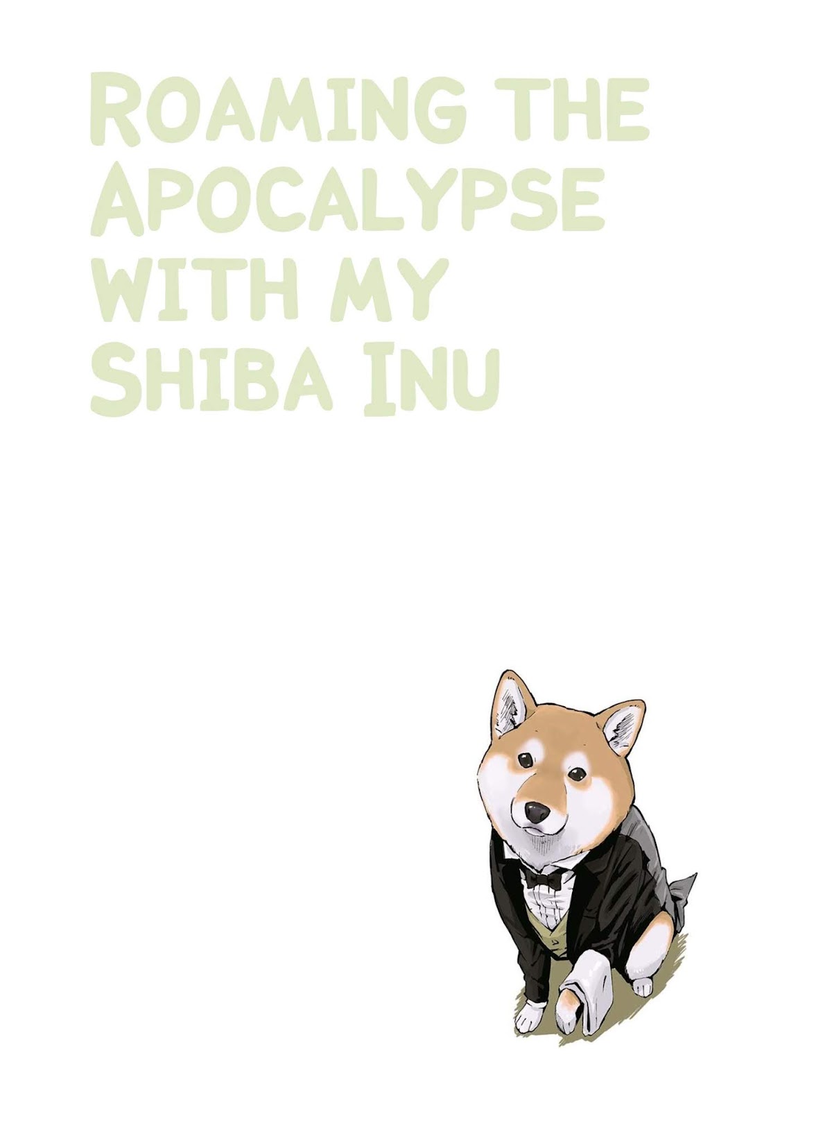 Roaming The Apocalypse With My Shiba Inu Chapter 3 page 2 - Chapter 3