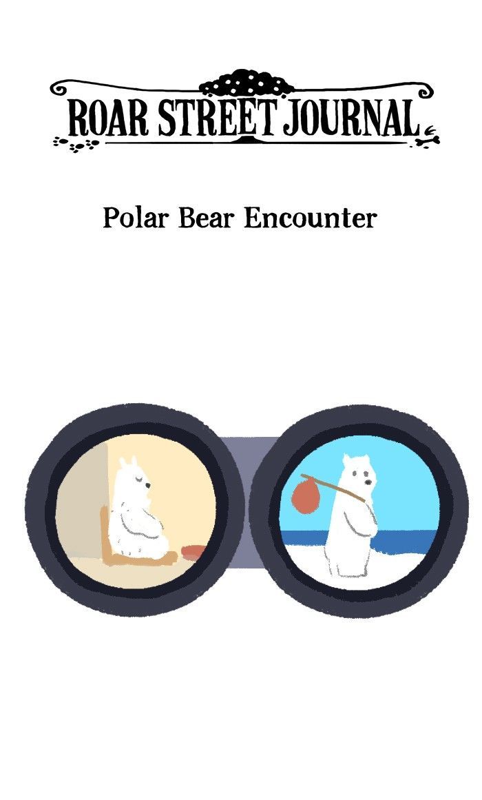 Roar Street Journal Chapter 126 page 1 - Chapter 126 : Polar Bear Encounter