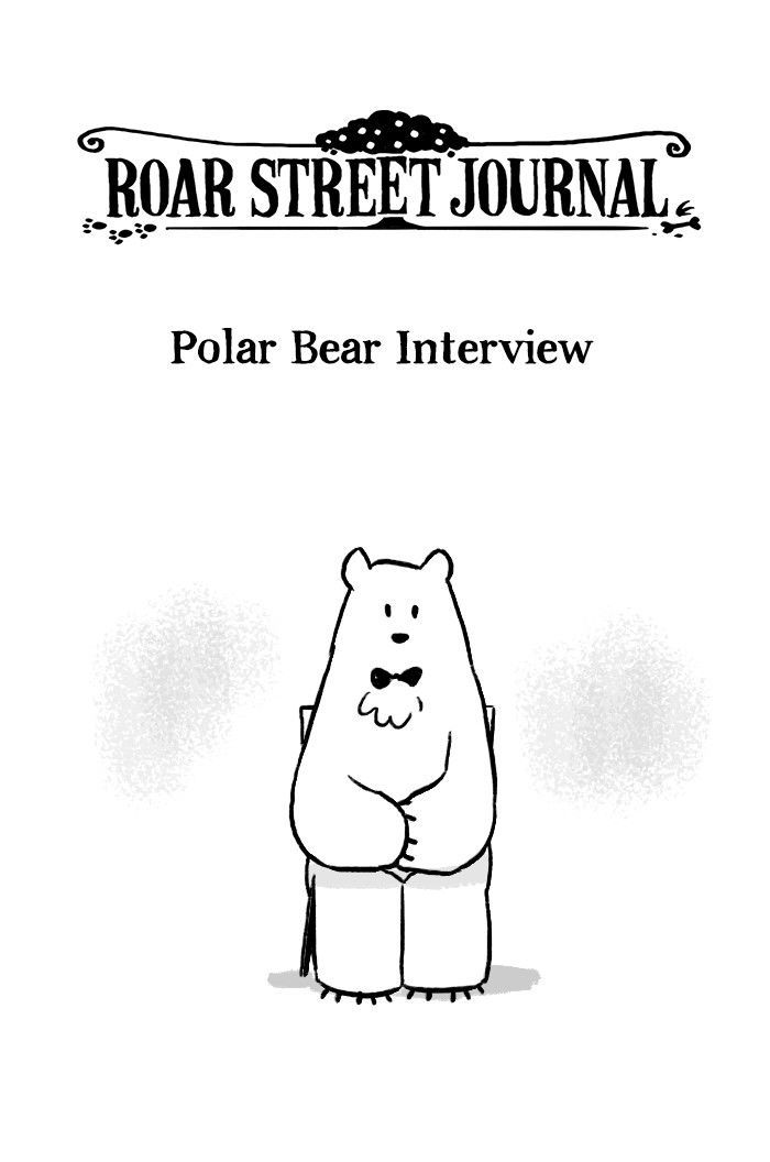 Roar Street Journal Chapter 128 page 1 - Chapter 128 : Polar Bear Interview