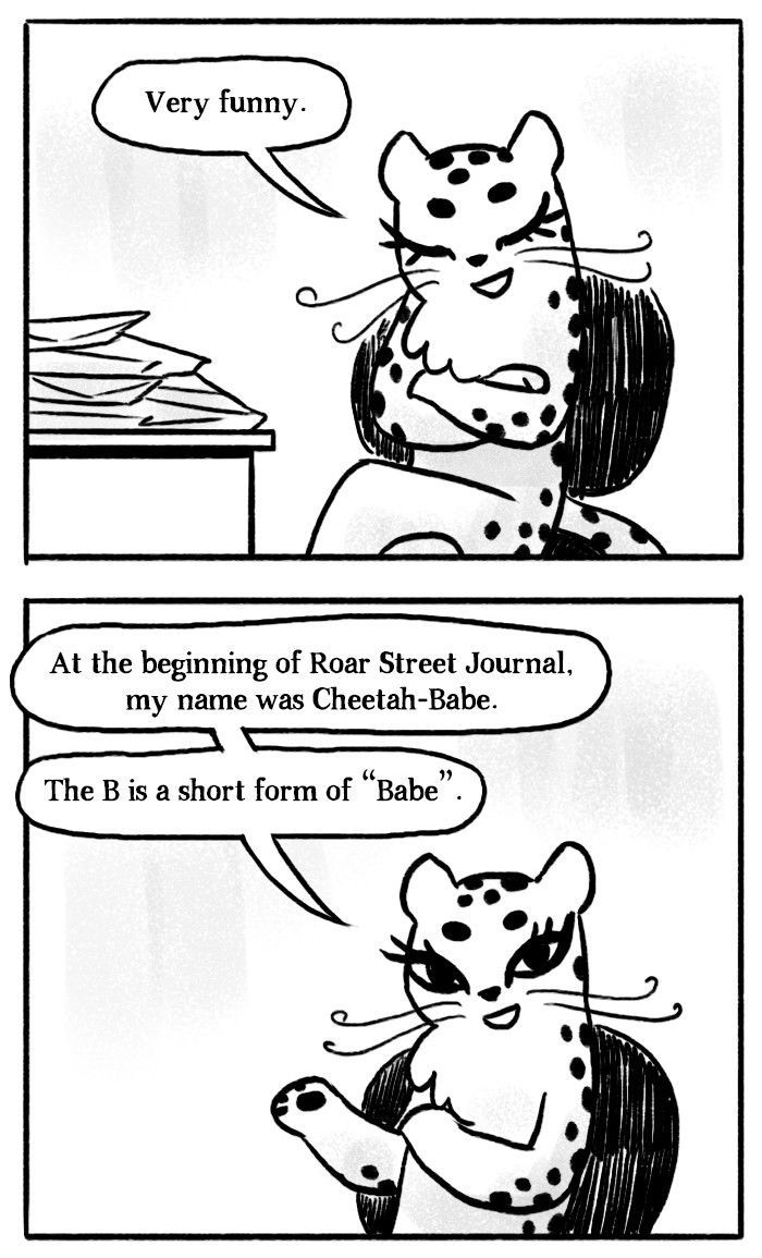 Roar Street Journal Chapter 30 page 6 - Chapter 30 : Editor' Column - Cheetah-B's Mailbox