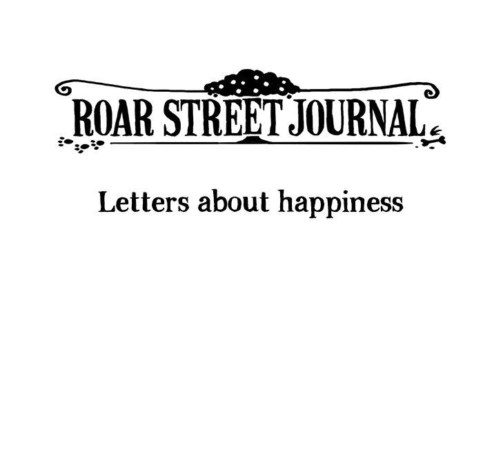 Roar Street Journal Chapter 8 page 1 - Chapter 8 : Letters about Happiness