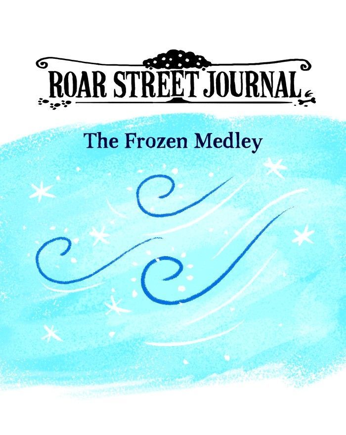 Roar Street Journal Chapter 96 page 1 - Chapter 96 : The Frozen Medley