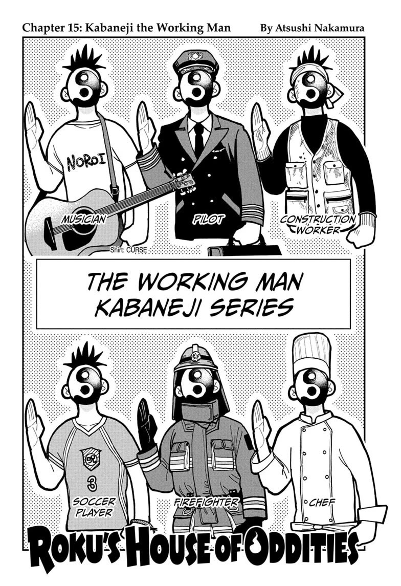 Roku’s House of Oddities Chapter 15 page 2 - Chapter 15: Kabaneji the Working Man