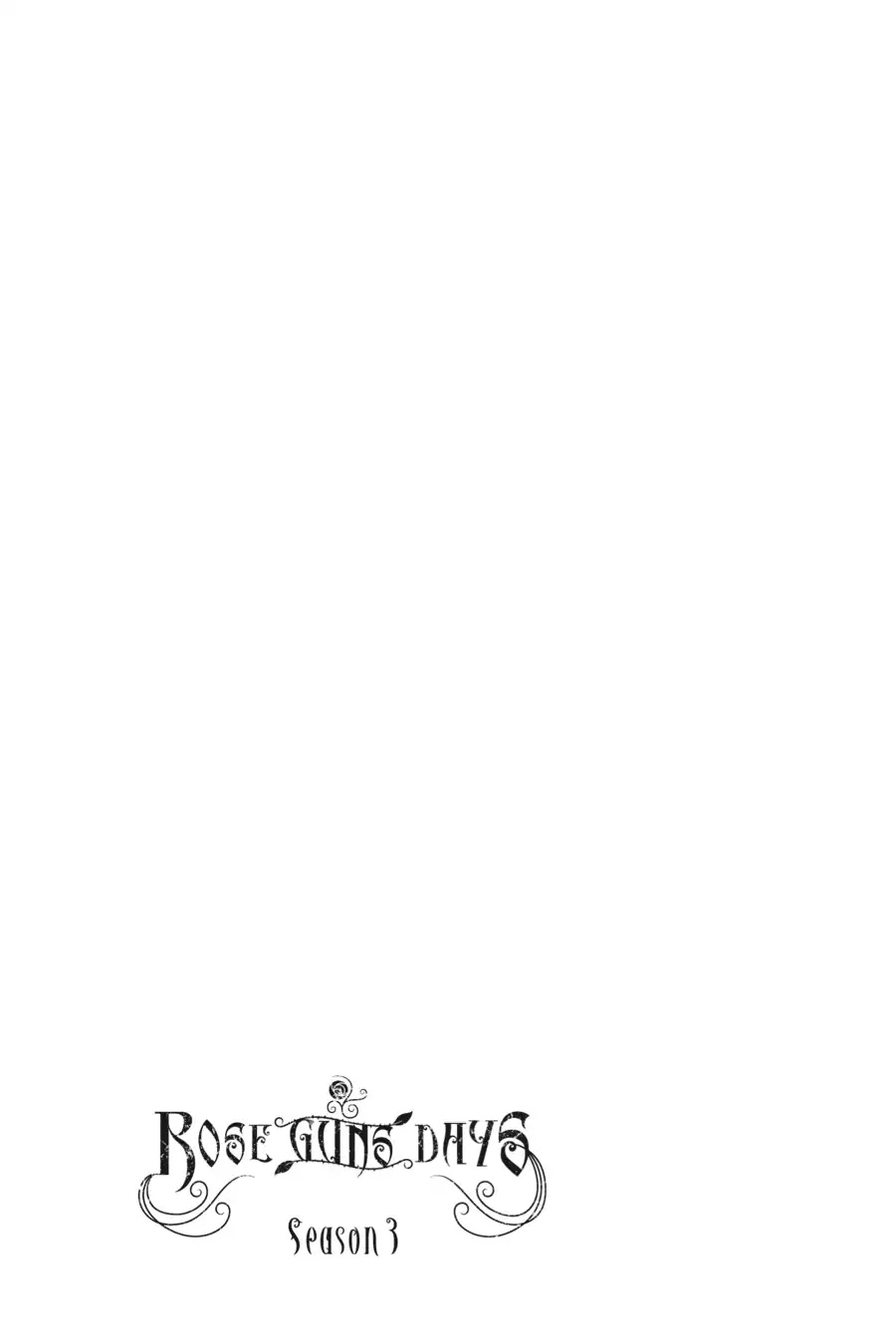 Rose Guns Days: Season 3 Chapter 5 page 44 - Chapter 5: Vol.1 Reason 5: Beyond the Future