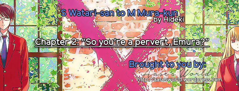 S Watari-san to M Mura-kun Chapter 2 page 1 - Chapter 2 : "So you're a pervert, Emura?"