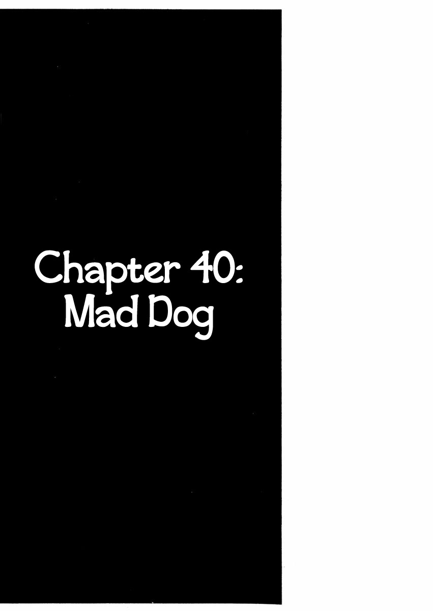 Sabu to Ichi Torimonohikae Chapter 40 page 1 - Chapter 40: Mad Dog