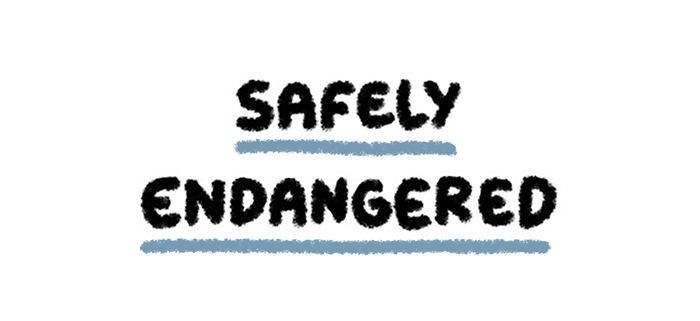 Safely Endangered Chapter 19 page 1 - Chapter 19