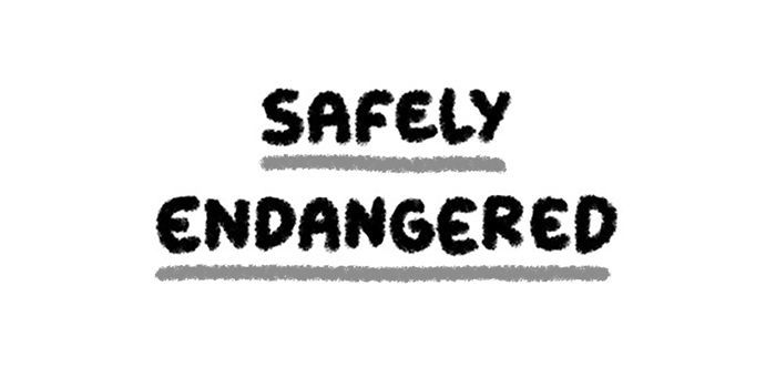 Safely Endangered Chapter 20 page 1 - Chapter 20