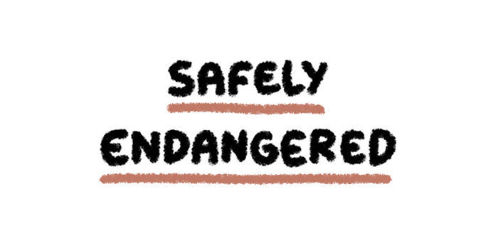 Safely Endangered Chapter 30 page 1 - Chapter 30
