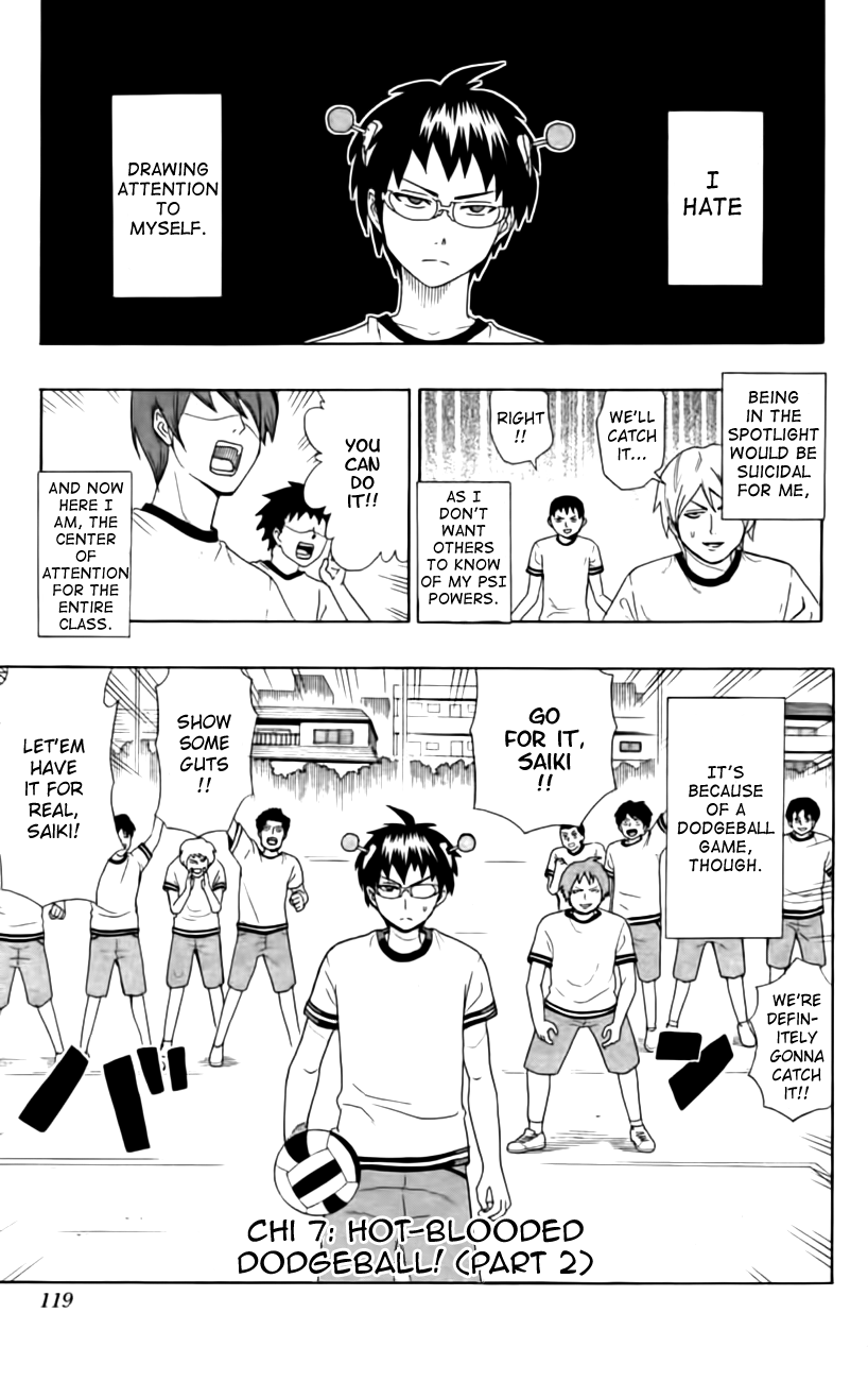 Saiki Kusuo no Sainan Chapter 7 page 1 - Chapter 7: Hot-blooded Dodgeball! (Part 2)