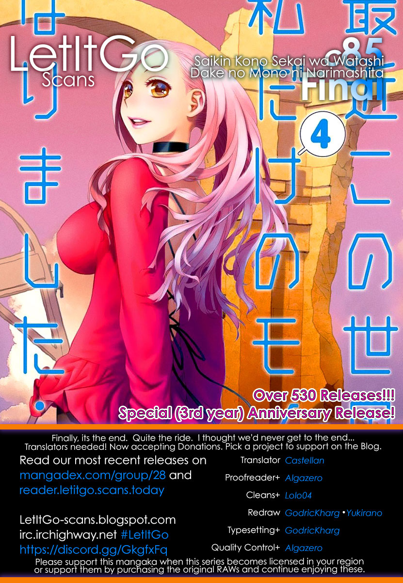 Saikin Kono Sekai wa Watashi dake no Mono ni Narimashita...... Chapter 85 page 1 - Chapter 85: Limited To One [END]