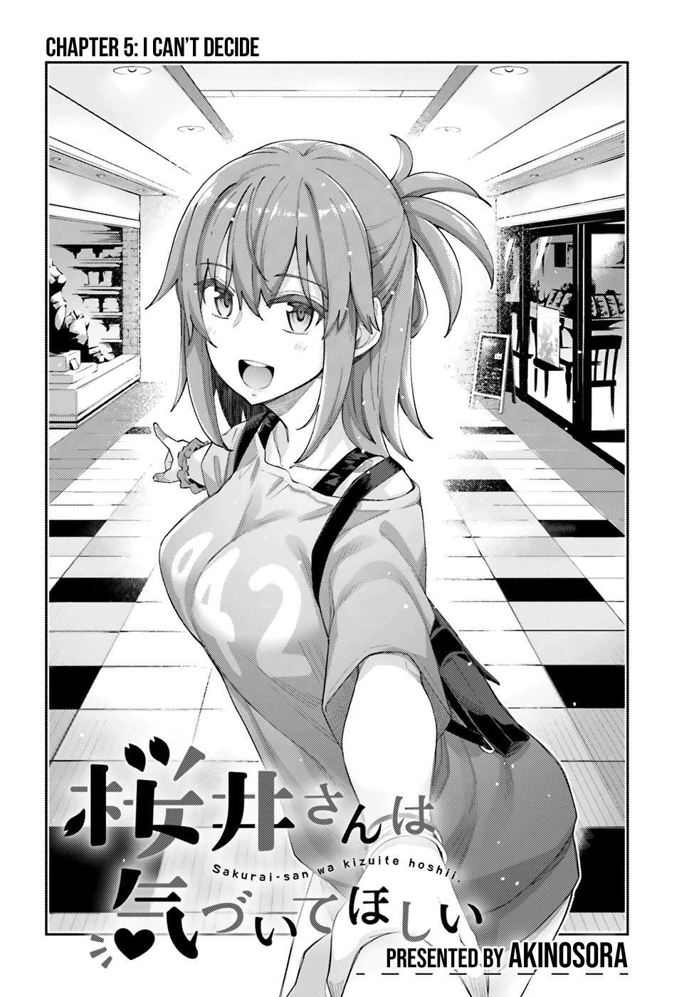 Sakurai-san Wants To Be Noticed Chapter 5 page 5 - Chapter 5: I Can't Decide