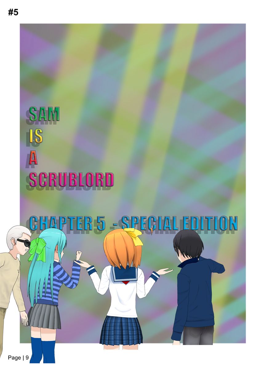 Sam Is A Scrublord Chapter 5 page 2 - Chapter 5 : Chapter 5 - Arnie is not a pedo