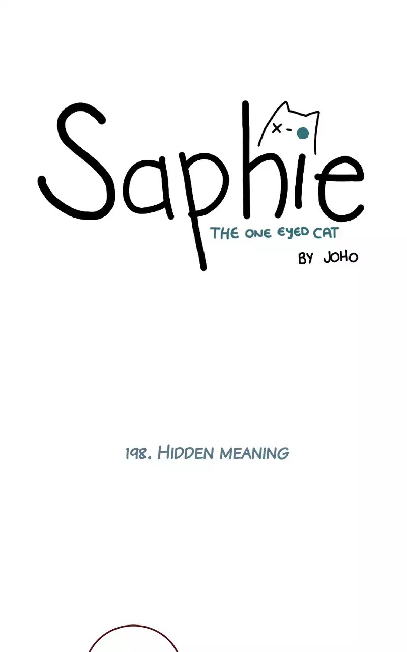 Saphie: The One-Eyed Cat Chapter 198 page 1 - Chapter 198: Hidden Meaning