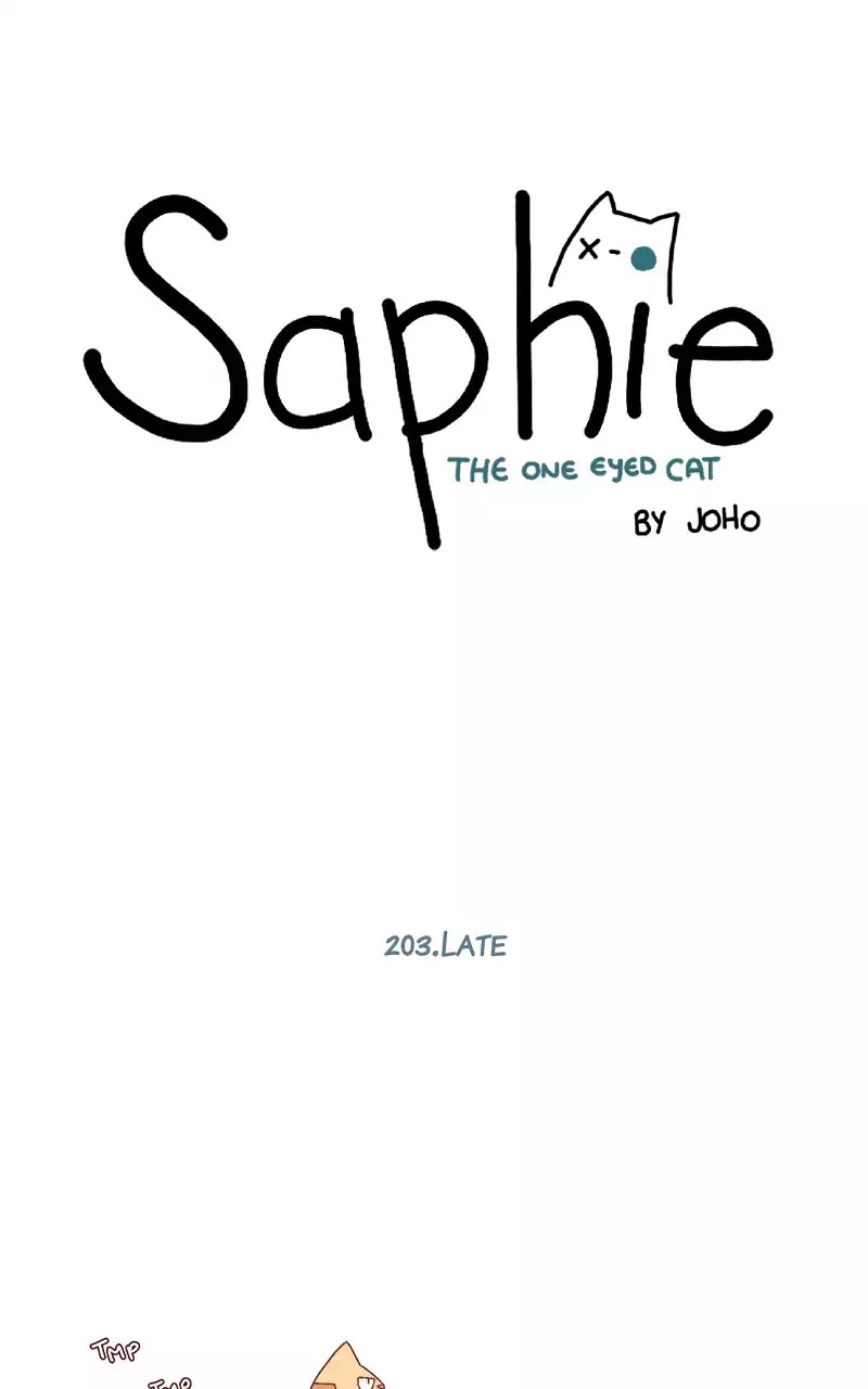 Saphie: The One-Eyed Cat Chapter 203 page 1 - Chapter 203: Late