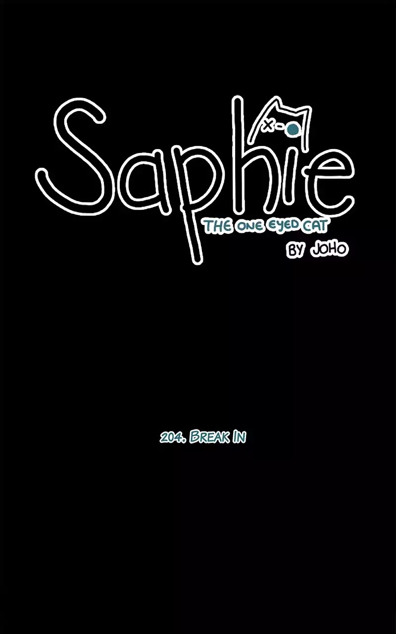 Saphie: The One-Eyed Cat Chapter 204 page 1 - Chapter 204: Break In