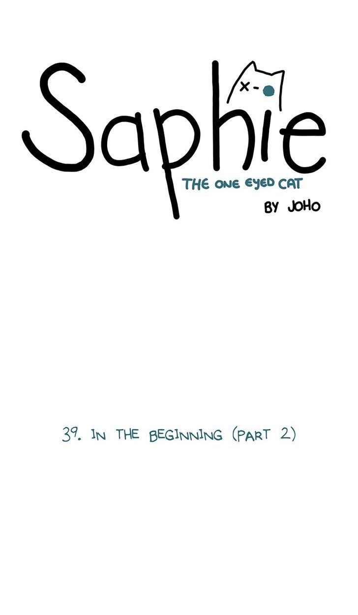 Saphie: The One-Eyed Cat Chapter 39 page 1 - Chapter 39