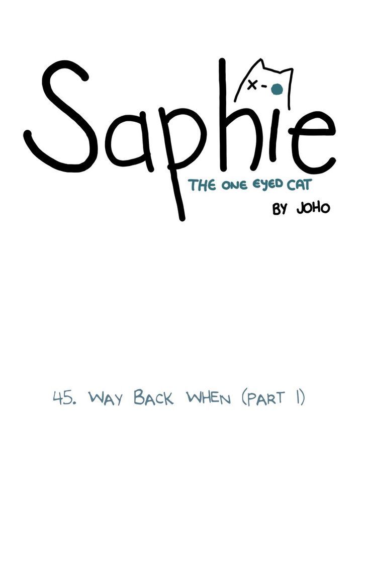 Saphie: The One-Eyed Cat Chapter 45 page 1 - Chapter 45