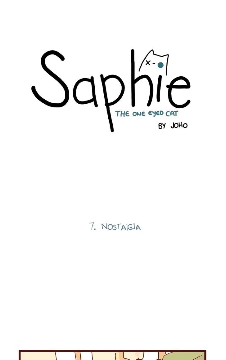Saphie: The One-Eyed Cat Chapter 7 page 1 - Chapter 7 : Nostalgia