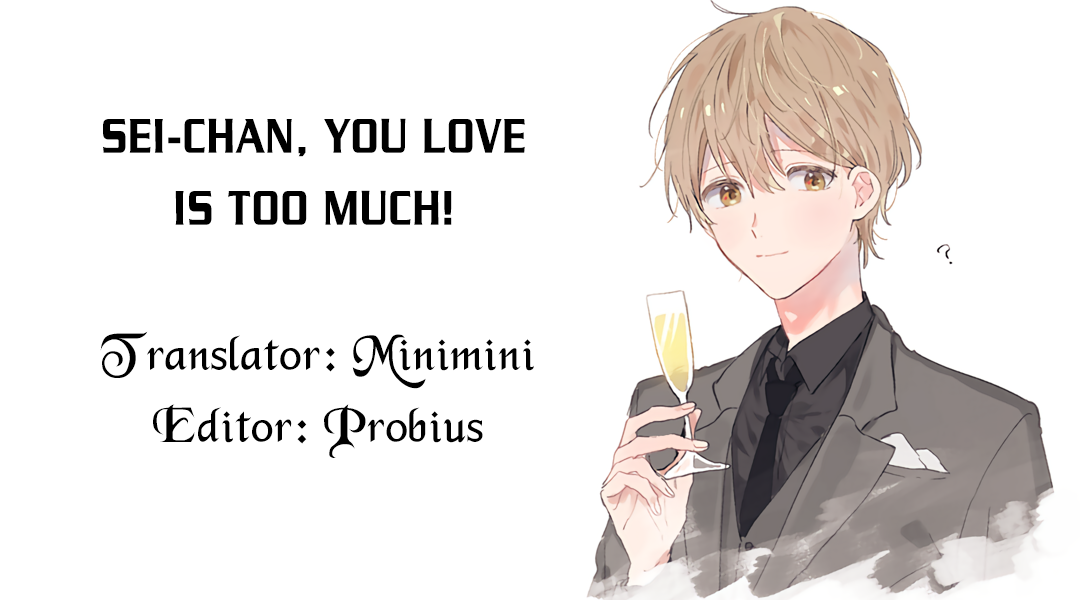 Sei-chan, Your Love Is Too Much! Chapter 21 page 2 - Chapter 21