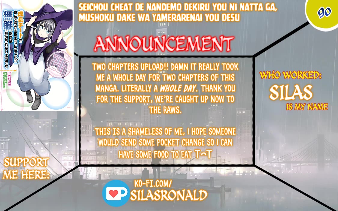 Seichou Cheat de Nandemo Dekiru you ni Natta ga, Mushoku dake wa Yamerarenai you desu Chapter 90 page 1 - Chapter 90