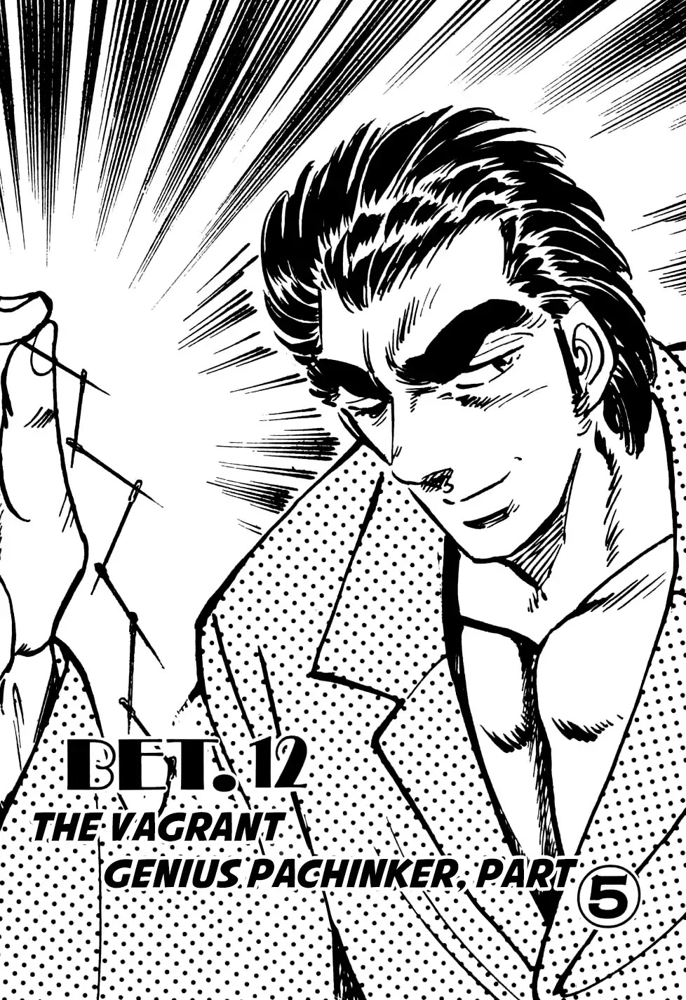 Seikimatsu Bakurouden Saga Chapter 12 page 1 - Chapter 12: The Vagrant Genius Pachinko Player, Part 5
