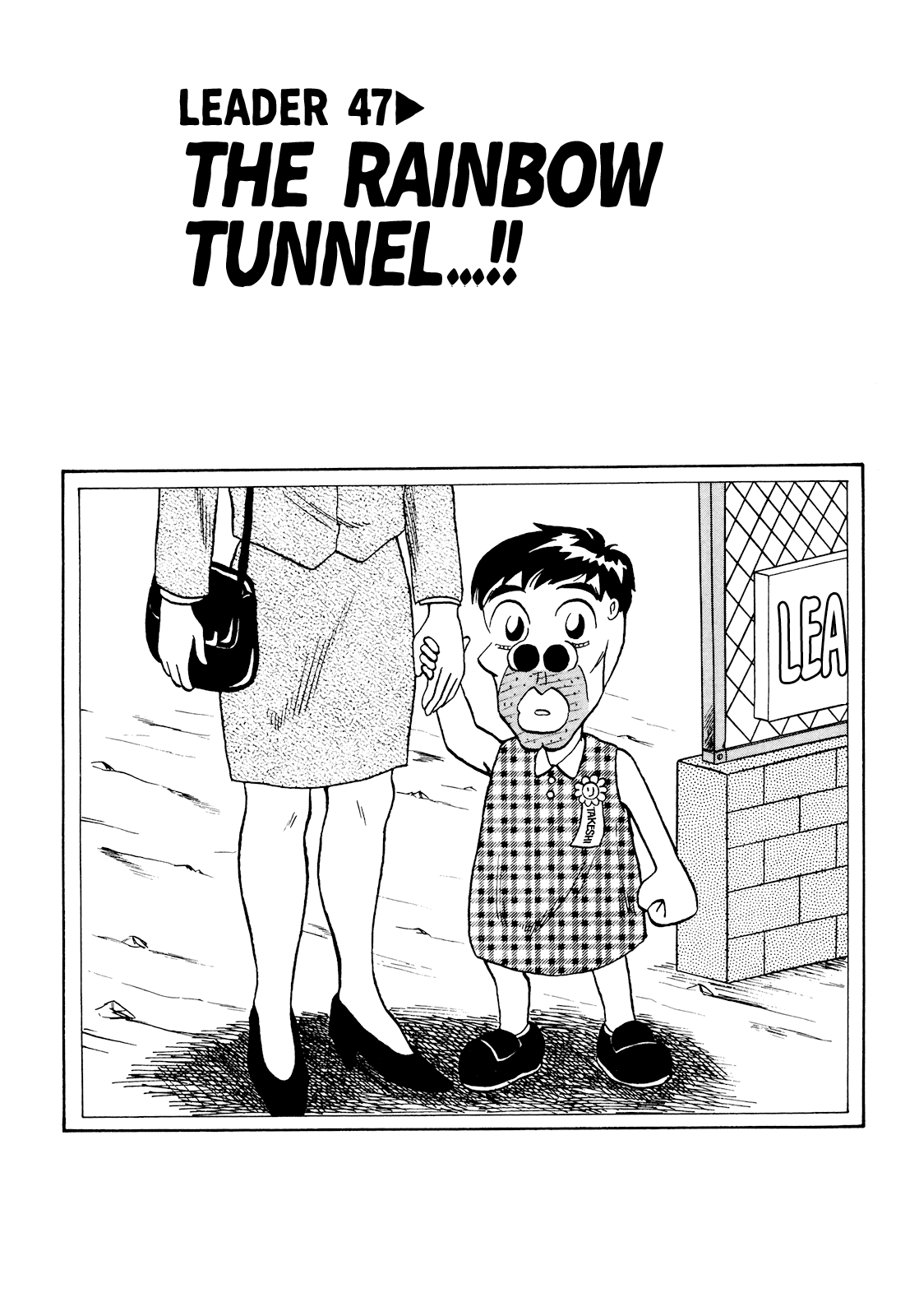 Seikimatsu Leader Den Takeshi! Chapter 47 page 2 - Chapter 47: The Rainbow Tunnel...!!