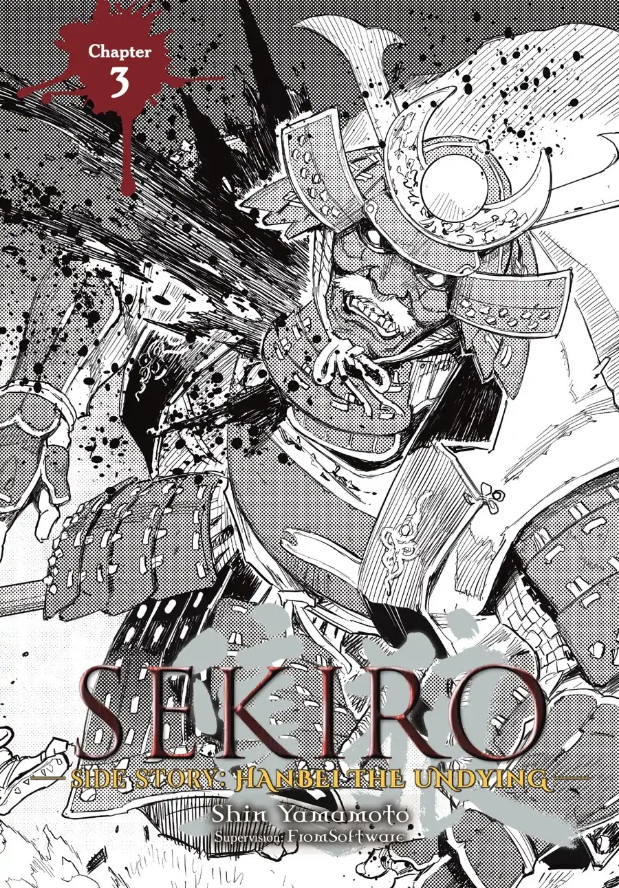 Sekiro Side Story: Hanbei the Undying Chapter 3 page 1 - Chapter 3: Part Three: Hermit, He Who Feeds on Beasts