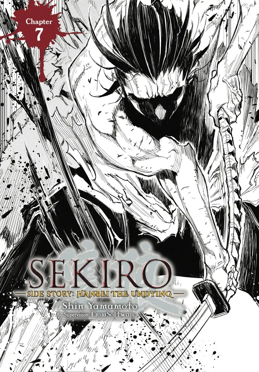 Sekiro Side Story: Hanbei the Undying Chapter 7 page 1 - Chapter 7: Part Seven