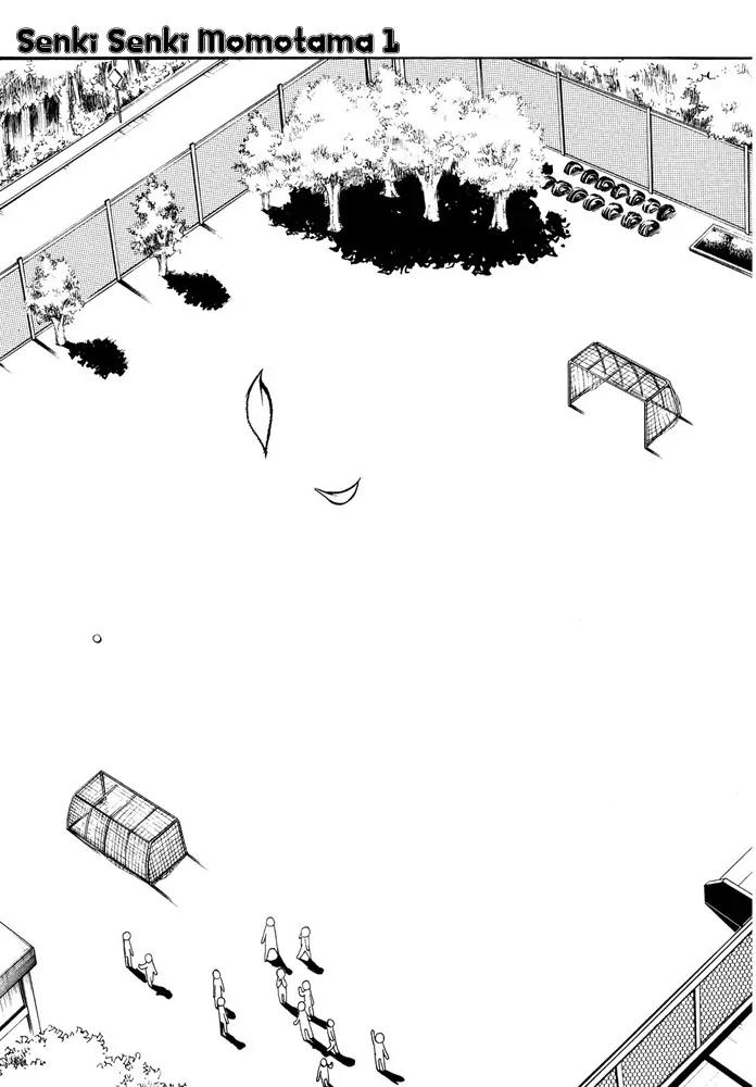Senki Senki Momotama Chapter 2 page 17 - Chapter 2: Yeah, I've Got Something To Say