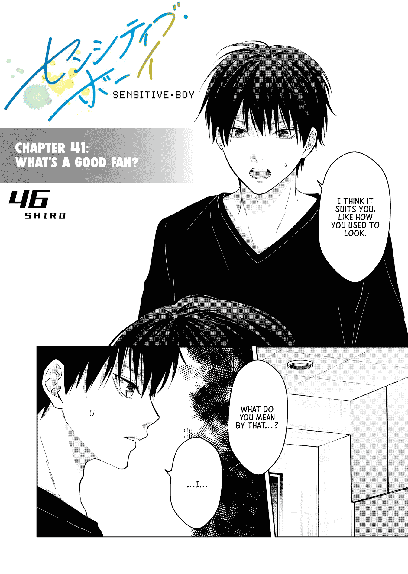 Sensitive Boy Chapter 41 page 1 - Chapter 41: What's a good fan?